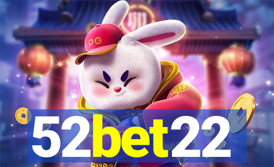 52bet22