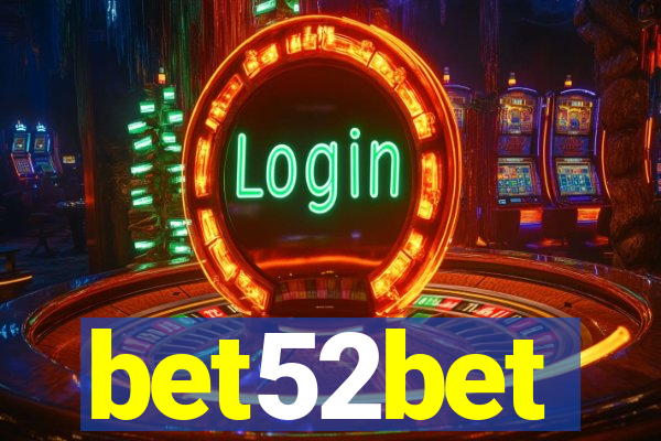 bet52bet