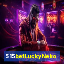 515betLuckyNeko