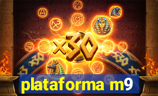 plataforma m9