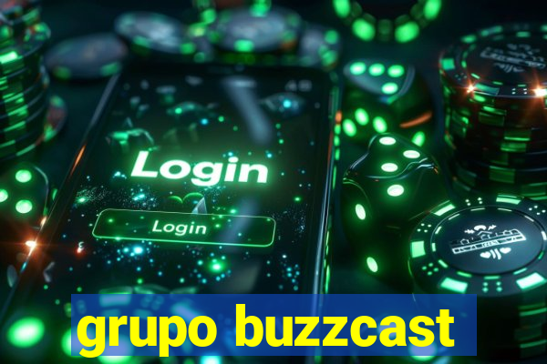 grupo buzzcast