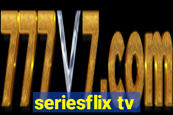 seriesflix tv