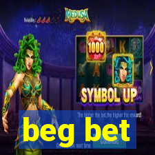 beg bet