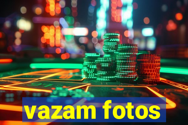 vazam fotos