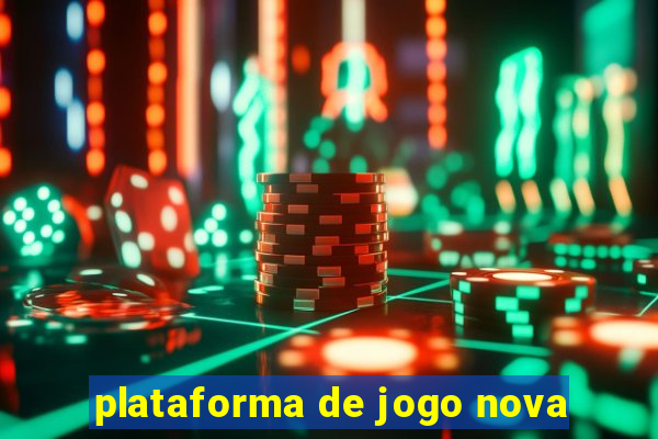 plataforma de jogo nova