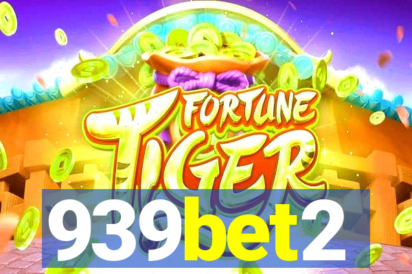 939bet2