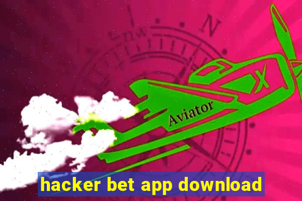 hacker bet app download