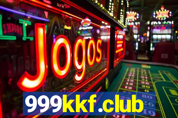 999kkf.club