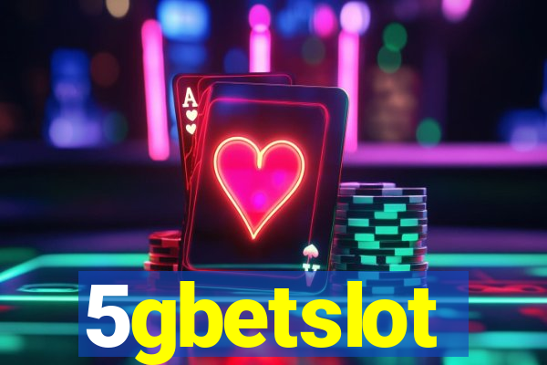 5gbetslot