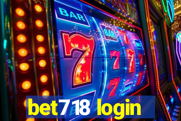 bet718 login