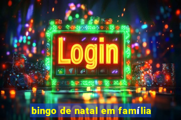 bingo de natal em família