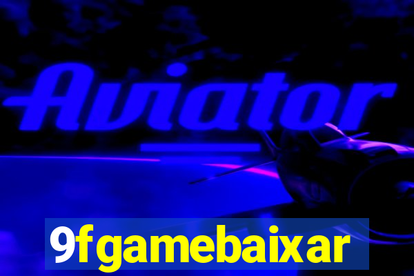 9fgamebaixar