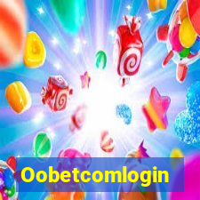 Oobetcomlogin