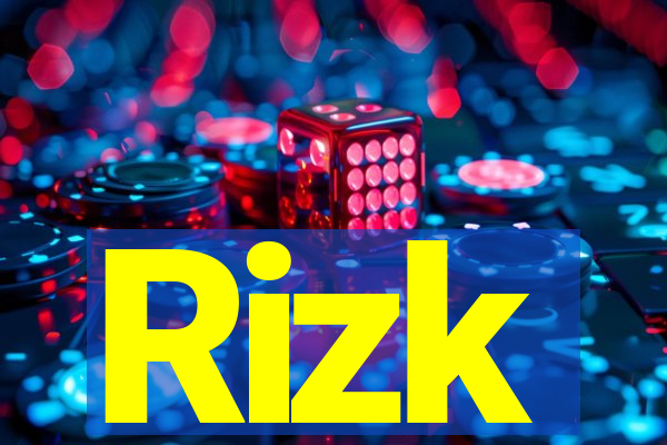 Rizk