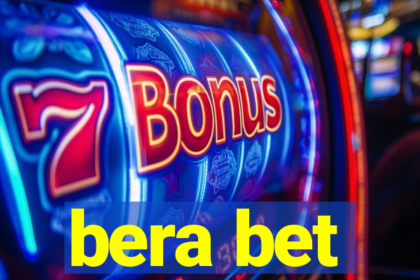 bera bet