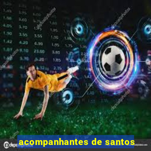 acompanhantes de santos