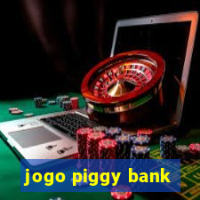 jogo piggy bank