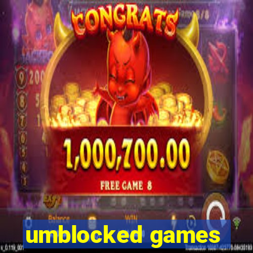 umblocked games