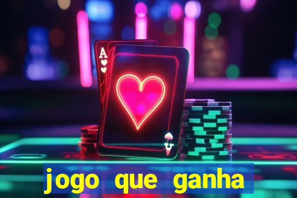 jogo que ganha dinheiro de verdade sem precisar depositar