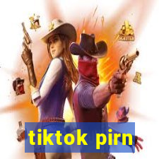 tiktok pirn