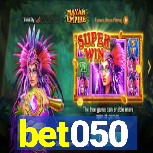 bet050