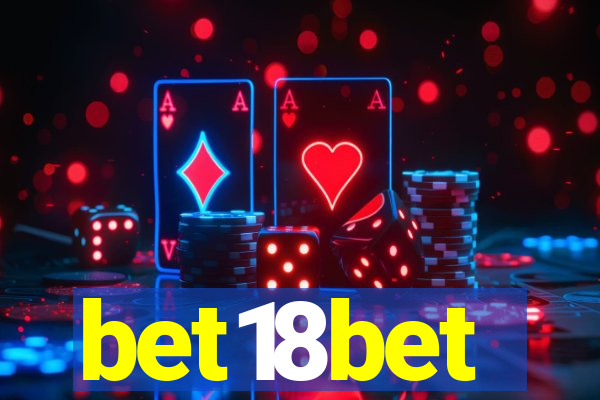 bet18bet