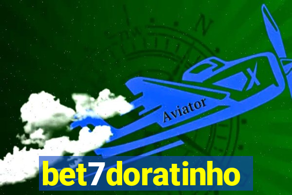 bet7doratinho