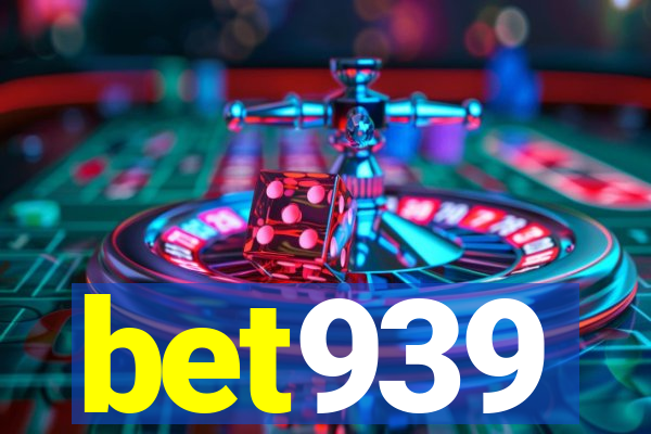 bet939