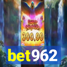 bet962