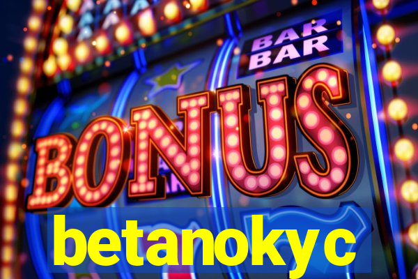 betanokyc