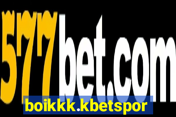 boikkk.kbetsports.bet