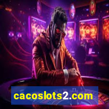 cacoslots2.com