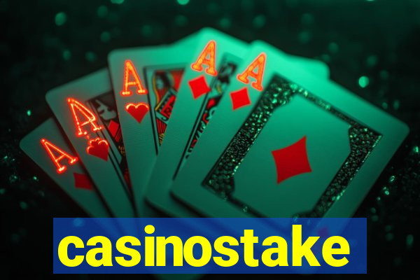 casinostake