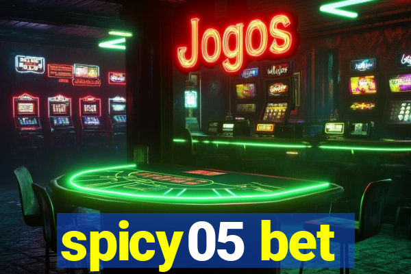 spicy05 bet