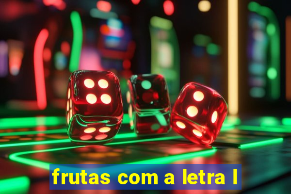 frutas com a letra l