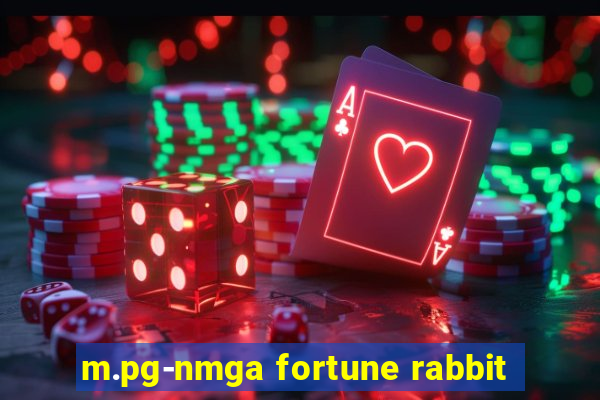 m.pg-nmga fortune rabbit