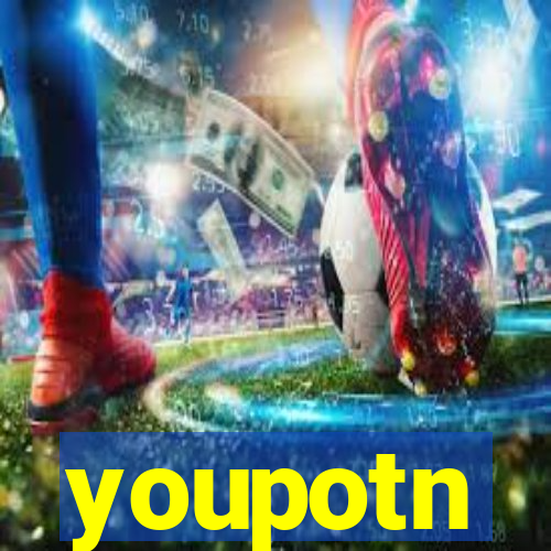 youpotn