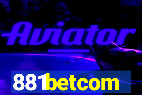 881betcom