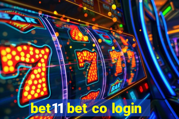 bet11 bet co login