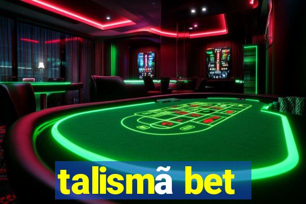 talismã bet