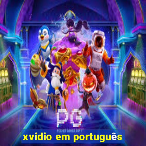 xvidio em português