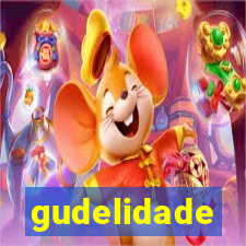 gudelidade