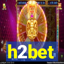 h2bet