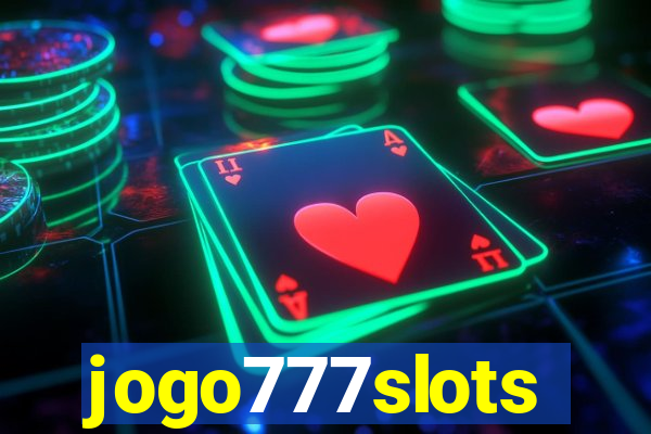 jogo777slots