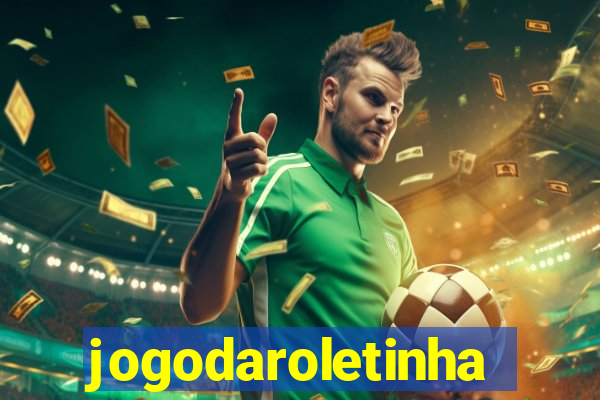 jogodaroletinha