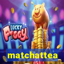 matchattea