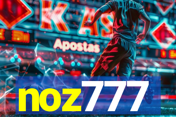 noz777