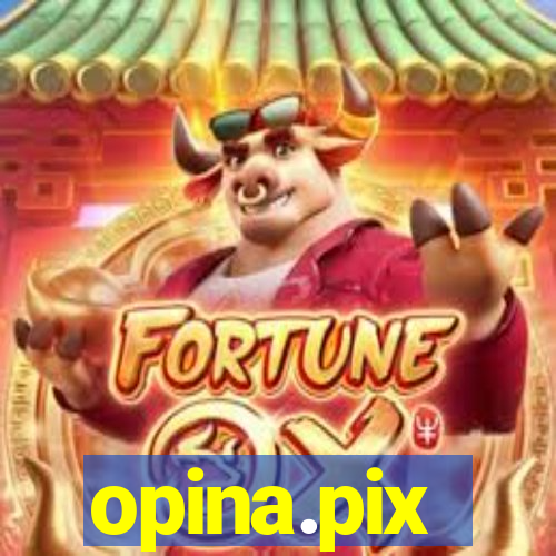 opina.pix