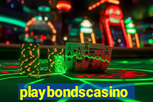 playbondscasino