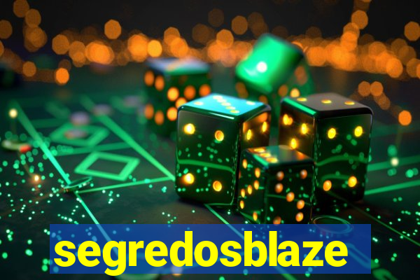 segredosblaze